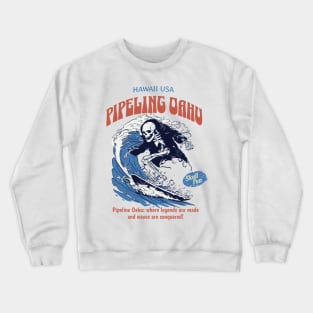 Pipeline Hawaii skull surf 8211 Crewneck Sweatshirt